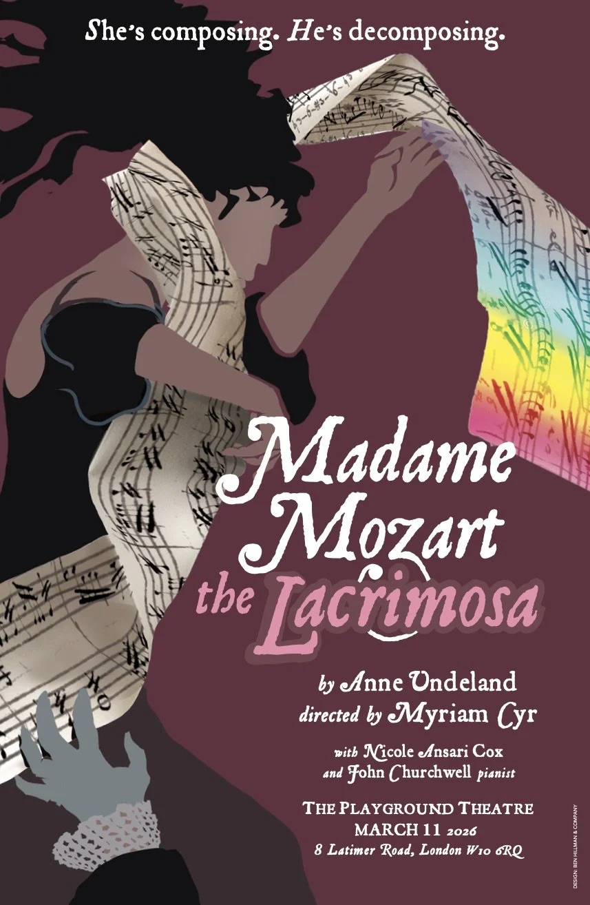 My Newest Play: MADAME MOZART, THE LACRIMOSA — Anne Undeland